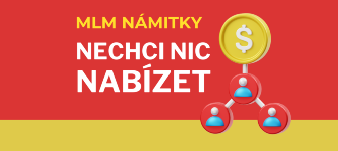 MLM-Namitka-Nechci-Nic-Nabízet